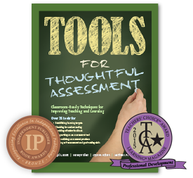 Tools for Thoughtful Assessment Resource Center